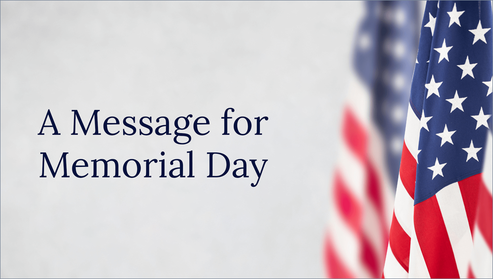 A Message for Memorial Day