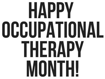 Occupational Therapist Month